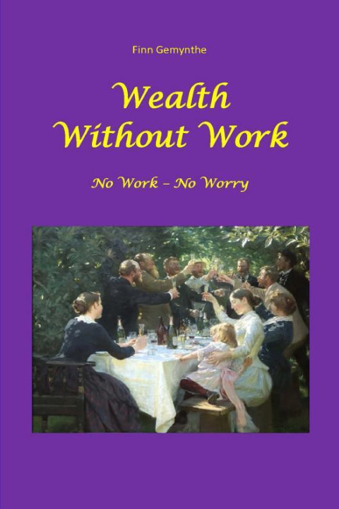 Omslag: Wealth Without Work