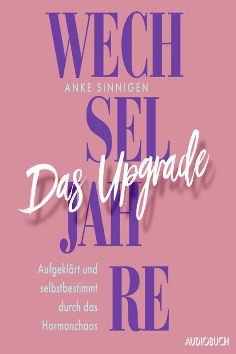 Omslag: Wechseljahre. Das Upgrade