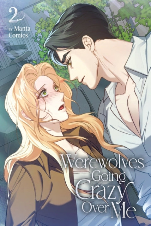 Omslag: Werewolves Going Crazy Over Me Vol. 2