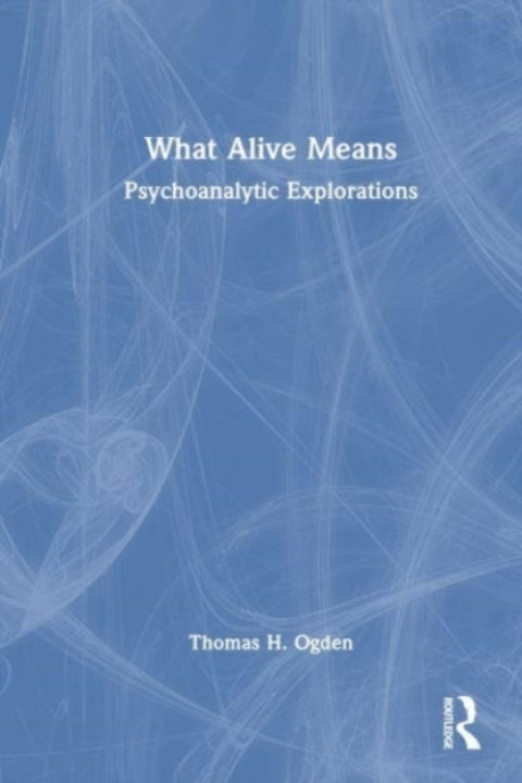 Omslag: What Alive Means