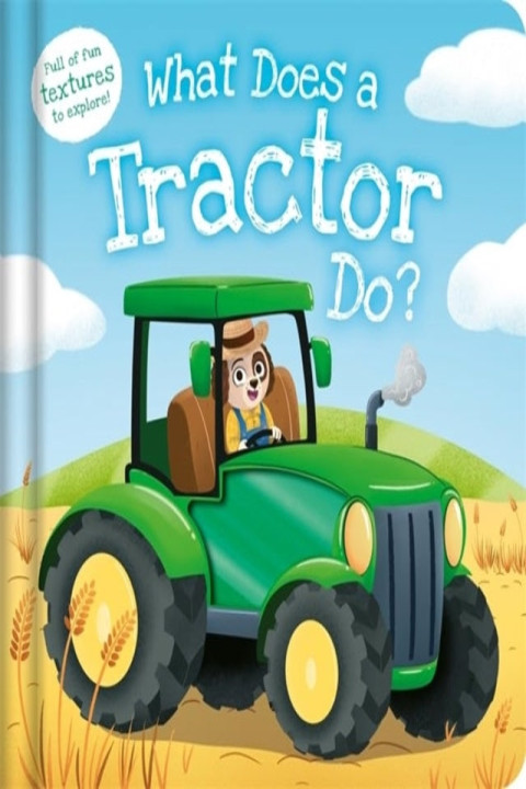 Omslag: What Does A Tractor Do?
