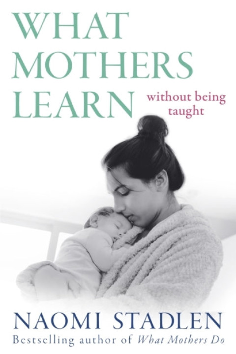 Omslag: What Mothers Learn Without Being Taught