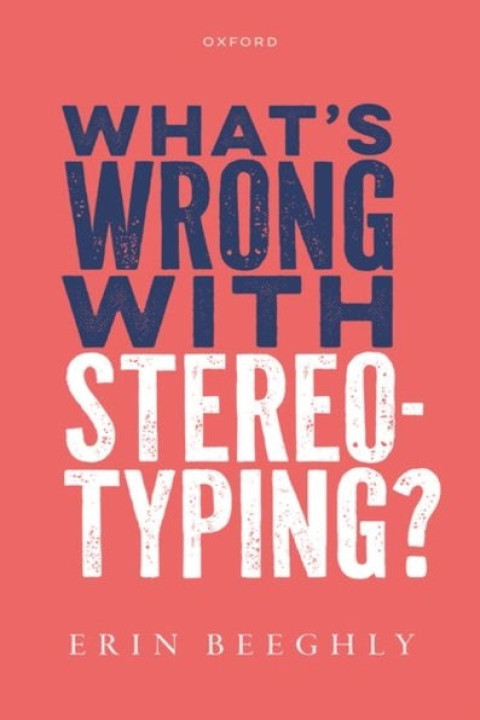 Omslag: What s Wrong With Stereotyping?