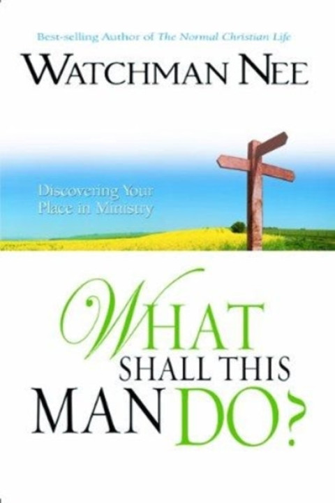 Omslag: What Shall This Man Do
