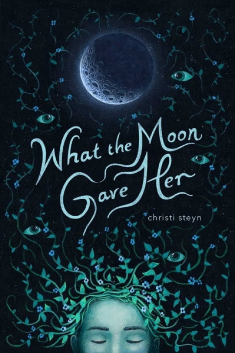 Omslag: What the Moon Gave Her