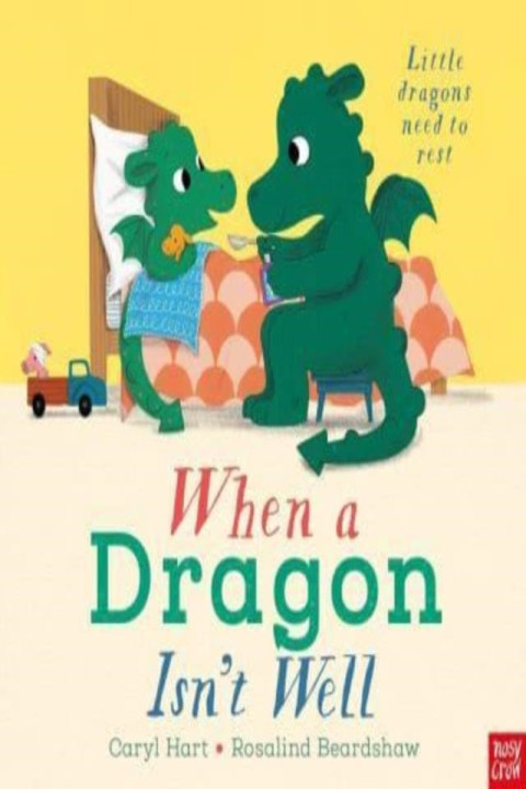 Omslag: When A Dragon Isn t Well