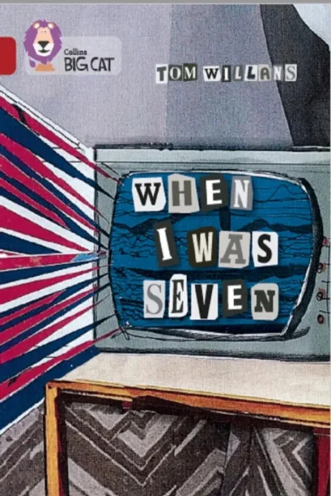 Omslag: When I Was Seven - Band 14 Ruby