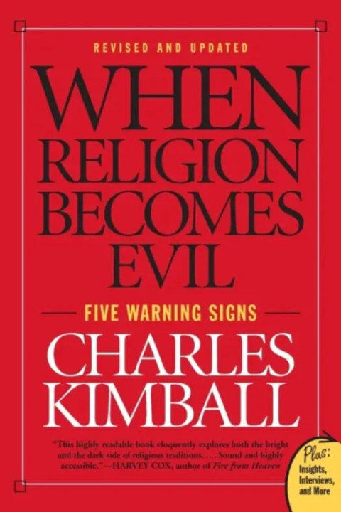 Omslag: When Religion Becomes Evil: Five Warning Signs