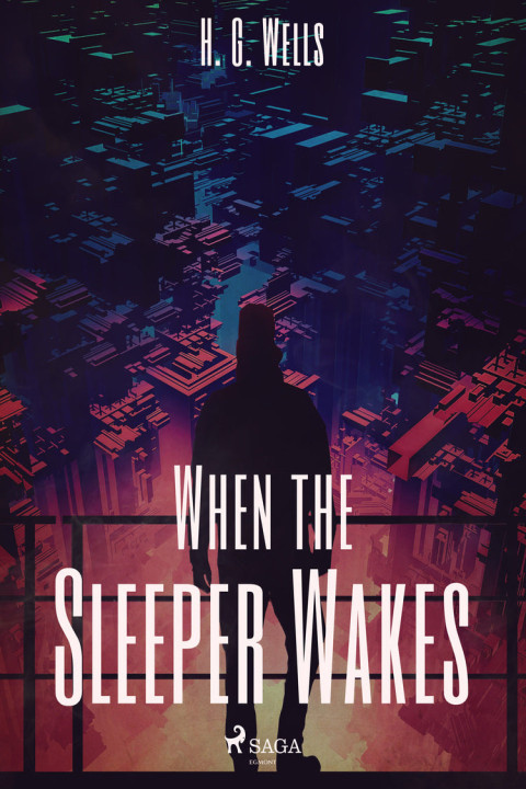 Omslag: When the Sleeper Wakes