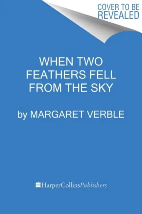 Omslag: When Two Feathers Fell from the Sky