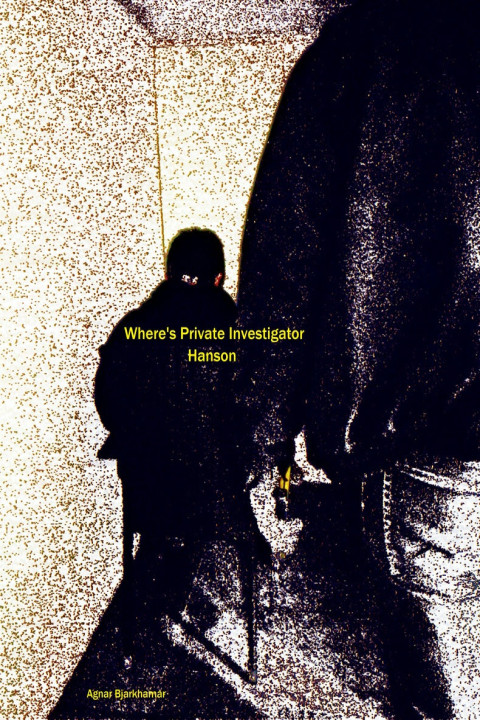 Omslag: Where's Private Investigator Hanson