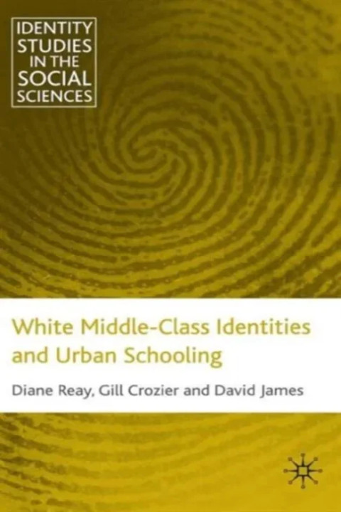 Omslag: White Middle-Class Identities and Urban Schooling