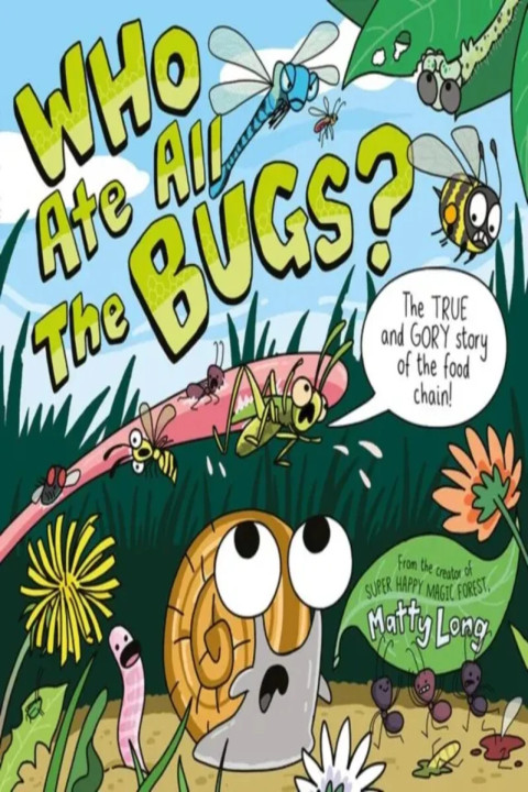 Omslag: Who Ate all the Bugs?