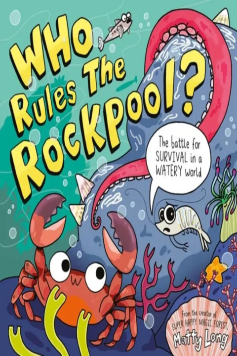 Omslag: Who Rules the Rockpool?