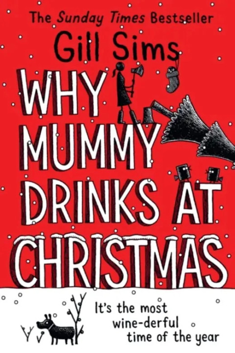 Omslag: Why Mummy Drinks at Christmas
