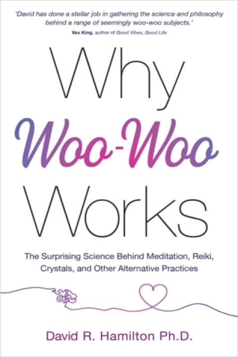 Omslag: Why Woo Woo Works