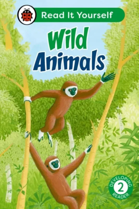 Omslag: Wild Animals: Read It Yourself - Level 2 Developing Reader