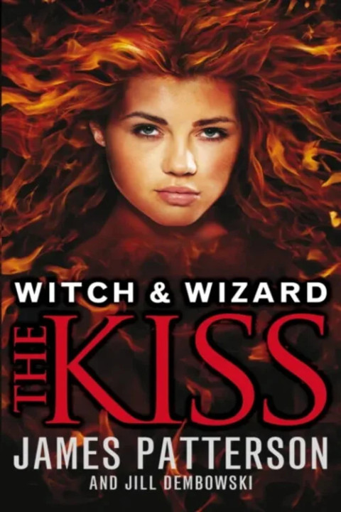 Omslag: Witch & Wizard: The Kiss - (Witch & Wizard 4)