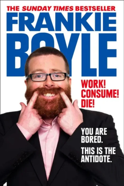 Omslag: Work! Consume! Die!