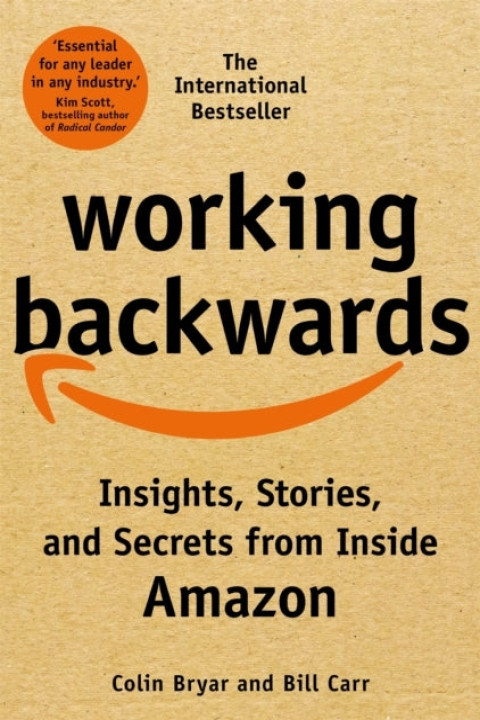 Omslag: Working Backwardsinsights Stories and Secrets From Inside