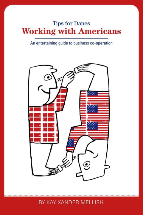 Omslag: Working With Americans: Tips for Danes