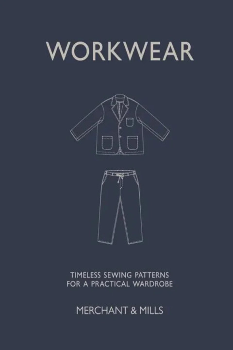 Omslag: Workwear - Timeless sewing patterns for a practical wardrobe