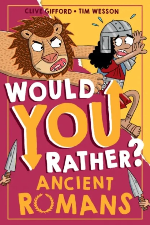 Omslag: Would You Rather? Ancient Romans