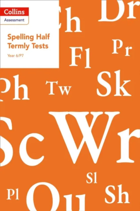 Omslag: Year 6/P7 Spelling Half Termly Tests