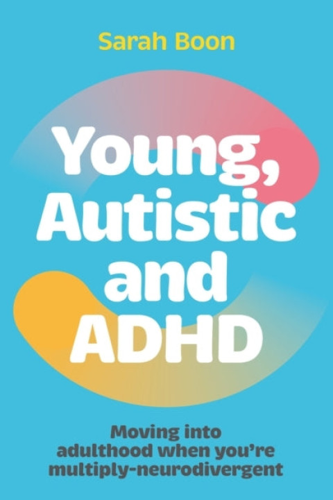 Omslag: Young, Autistic and Adhd