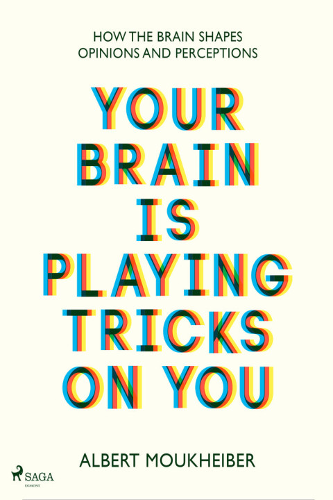 Omslag: Your Brain Is Playing Tricks On You