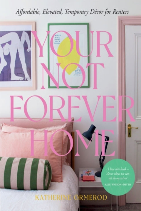 Omslag: Your Not Forever Homeaffordable Elevated Temporary Decor F