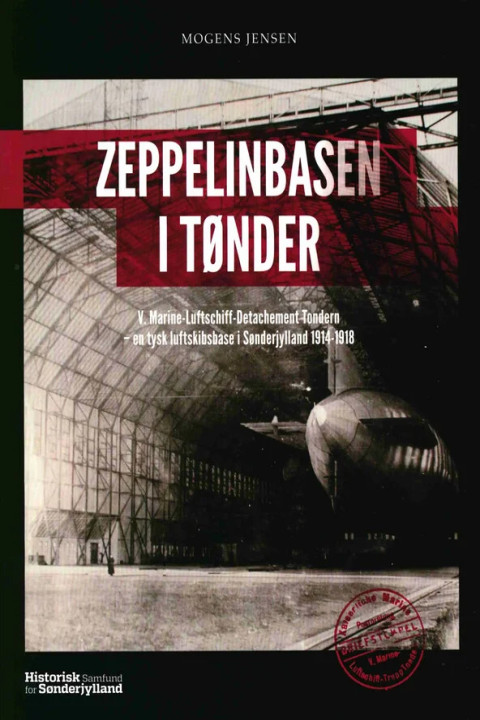 Omslag: Zeppelinbasen i Tønder