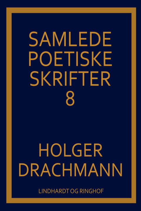 Omslag: Samlede poetiske skrifter: 8