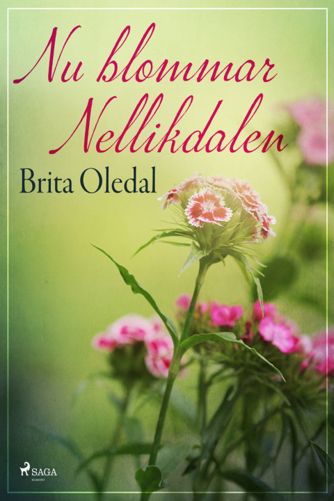 Omslag: Nu blommar Nellikdalen