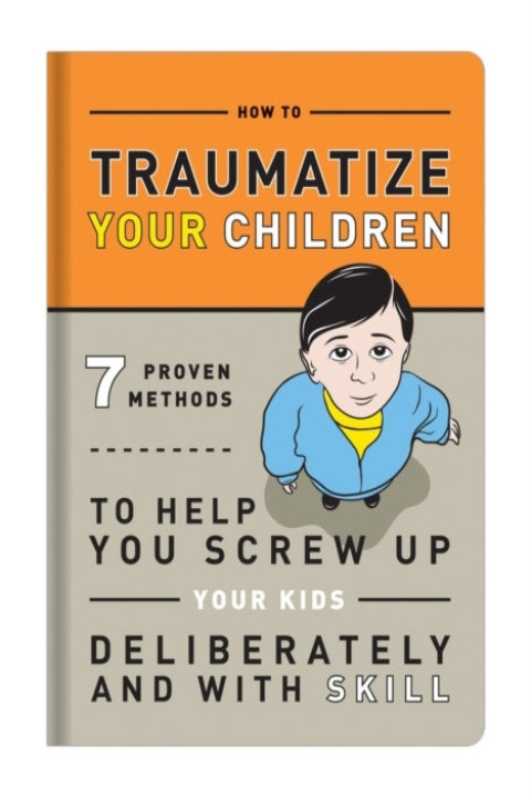 Omslag: Knock Knock Traumatize Your Children