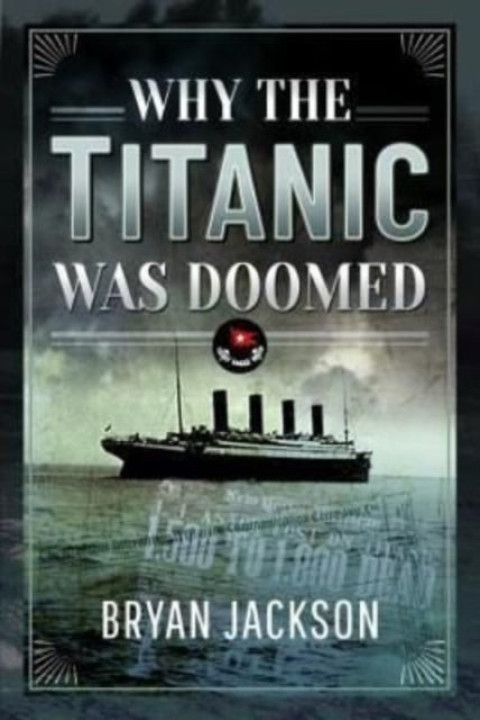Omslag: Why the Titanic Was Doomed