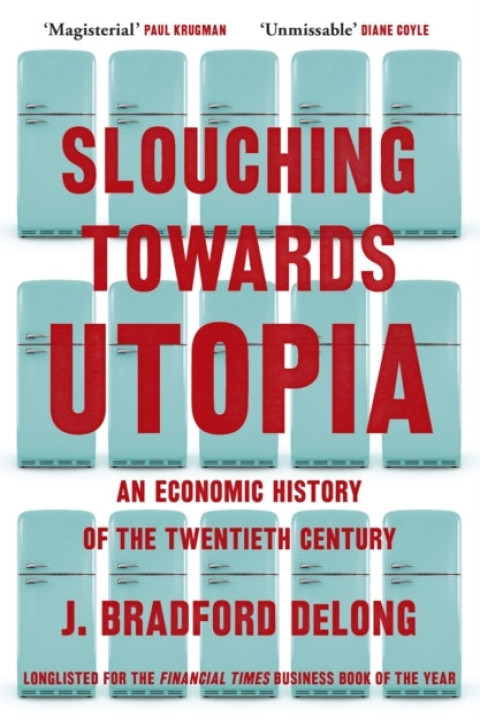 Omslag: Slouching Towards Utopia