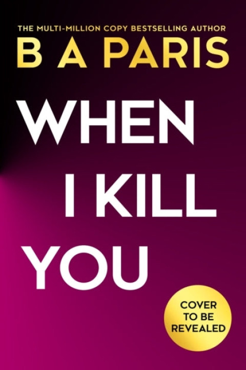 Omslag: When I Kill You Hb